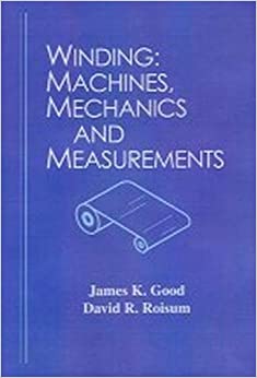 Winding: Machines, Mechanics and Measurement